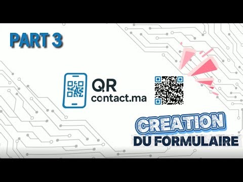 CREATION DU FORMULAIRE QRCONTACT - PART 3