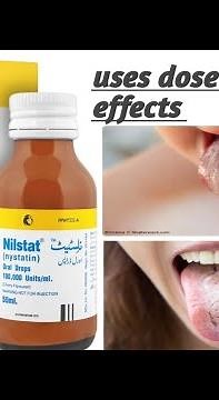 nilstat drops(Nystatin)uses dose and side effects