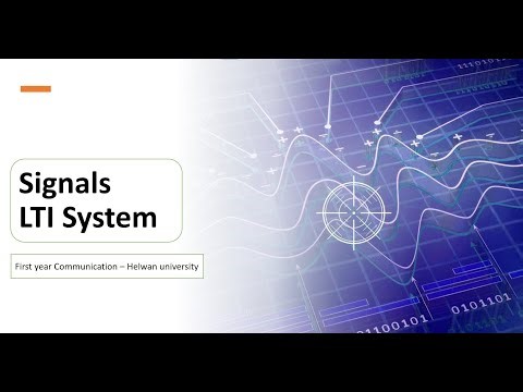 lecture 11 - signals ( LTI system part 1 )