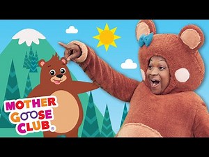 The Bear Went Over the Mountain + More | Mother Goose Club Nursery Rhymes