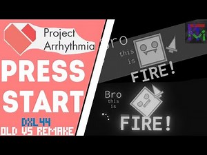 Press Start by MDK (Level by DXL44) - Original vs Remake | Project Arrhythmia