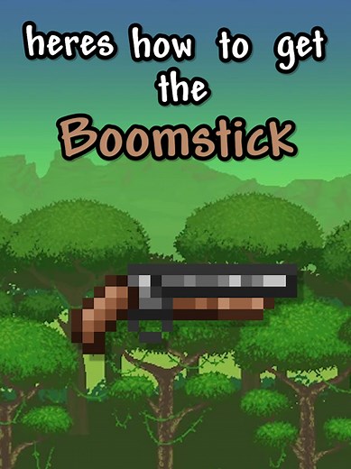 How to Obtain the Boomstick in Terraria Guide
