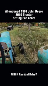253K views · 3.1K reactions | Abandoned 1961 John Deere 3010 tractor sitting for years!Will It Run#recovery #restoration #engine #willitrun #old #tractor #truck #repair #tiktok #fyp | Tube Restoration | Facebook