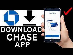 How To Download Chase Banking App On Mobile Phone (Full Guide)