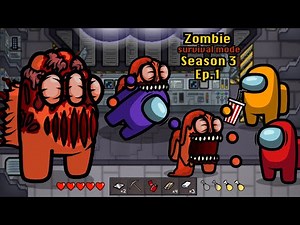 Survival Mode 🛠 Among Us Zombie New Map & BOSS - Ep 1 - Animation