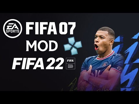 FIFA 07 MOD FIFA 22 - BETA V1 - PPSSPP
