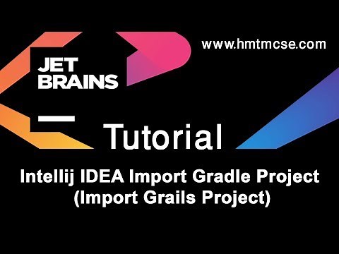 Intellij IDEA Import Gradle Project, (Import Grails Project)