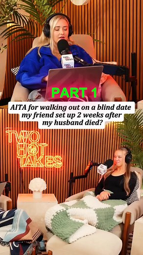 AITA for walking out on a blind date my friend set up 2 weeks after my husband died? PART 1 #reddit_tiktok #storytelling #twohottakes #redditstorytime #redditreading