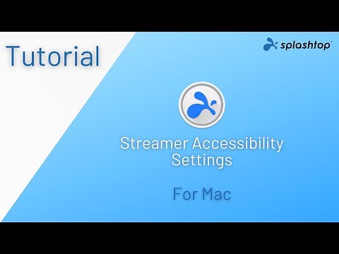 Splashtop Streamer Accessibility Settings For Mac