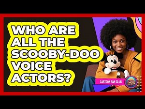 Who Are All The Scooby-Doo Voice Actors?