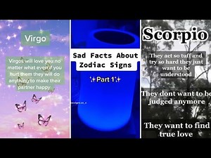 The Sad Truth About Each Zodiac Sign ~ TikTok compilation 🔮💞