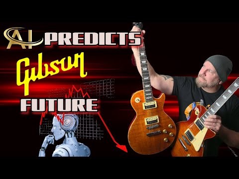 AI Predicts the Future of GIBSON Guitars! Will They Survive?