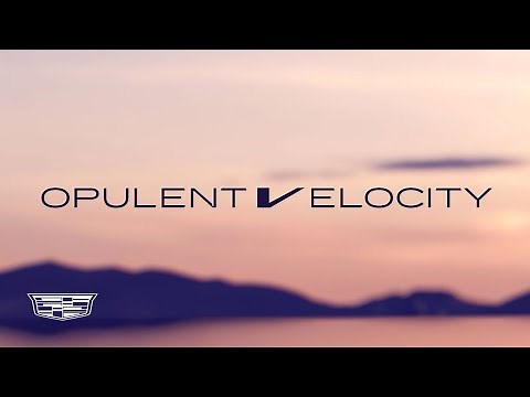Teaser: Opulent Velocity | Cadillac Concept