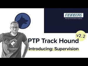 Supervision in Action - PTP Track Hound v2.2