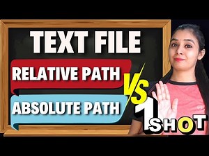 Relative Path Vs. Absolute Path |Class 12 CS | एक ही क्लास में Confusion🤯 दूर #class12 #filehandling