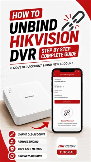 How to Unbind Hikvision DVR from Old Account | Hik-Connect Unbind Tutorial
