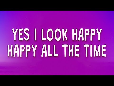 Ismail - Yes I look happy happy all the time (Closed Doors Sped Up) (Lyrics)