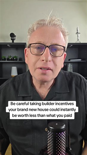 49-State Mortgage Guide: Watch Builder Incentives Carefully