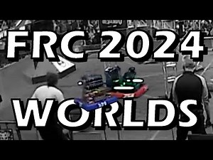 FRC Event Recap: 2024 World Championship
