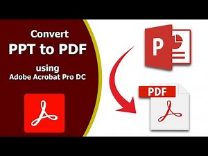 How to convert powerpoint to pdf using adobe acrobat pro dc