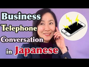 How to make a Business Phone call in Japanese 📱- Natural Japanese Telephone conversation Part 2-