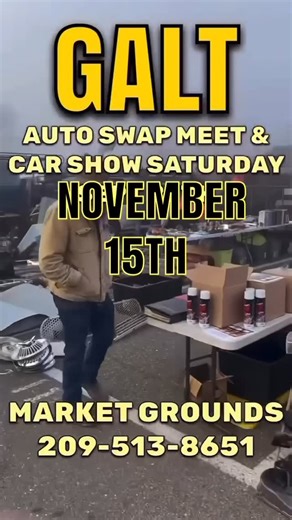 Sjvautoswapmeets on Instagram: "Don’t miss our last Automotive Swap Meet and Car Show for 2025. Don’t miss Northern California’s fastest growing Auto Swap Meet and Car Show happening Saturday, November 15th at the Galt market grounds centrally located between Stockton and Sacramento Take the central Galt exit off 99 turn those parts into CA$H#everyone#everybody #followers #gearheads #carsandcoffee #coffeeandcars #carshows #oldcars #barnfinds #209#916#510#autoswapmeet #carpart #rarefinds #rustygo