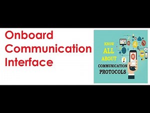 Onboard Communication Interfaces