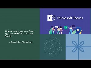 How to create your first Teams app with ASP.NET 6 on Visual Studio?