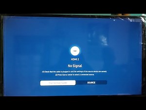 Samsung Smart Tv No Signal Problem || Samsung Smart Tv No Signal Problem Solution