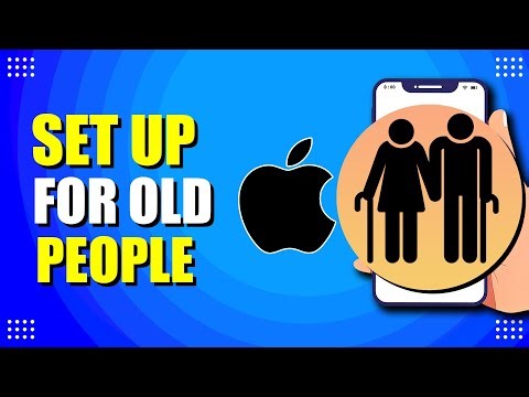 How To Set Up iPhone For Old People (Prepare iPhone For Seniors)
