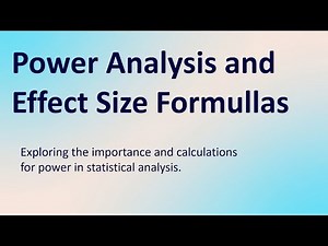 Power Analysis & Effect Size Formulas