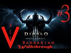 Diablo 3 Reaper Of Souls Walkthrough Barbarian Gameplay Act 5 ITA(Torment 1) Part 3