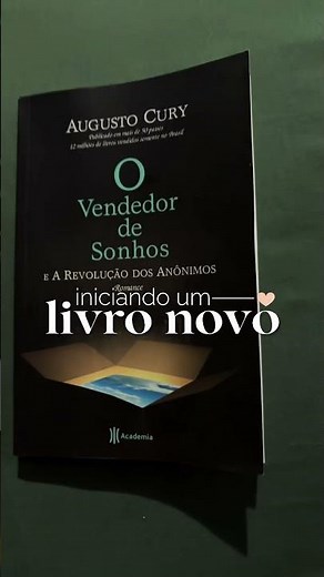 O Vendedor de Sonhos e a revelação dos anônimos - Augusto Cury