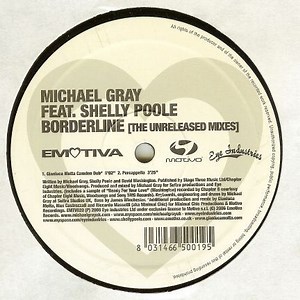 Michael Gray - Borderline (The Unreleased Mixes)