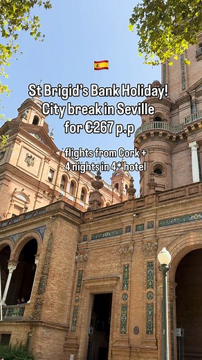 Enjoy a city escape to Seville over St Brigid’s Bank Holiday weekend! ☀️🇪🇸See details in comments⬇️ #spain #seville #citybreak | Ireland Travel Deals