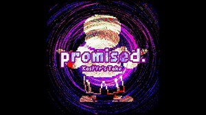【Undertale：Promised/传说之下：承诺】Promised (KasPYr's Take) [REUPLOAD]