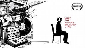 What The Future Sounded Like