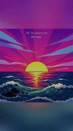 🎶 Estreno. Mañana se estrena el Video Letra Oficial de Yo Te Necesito.