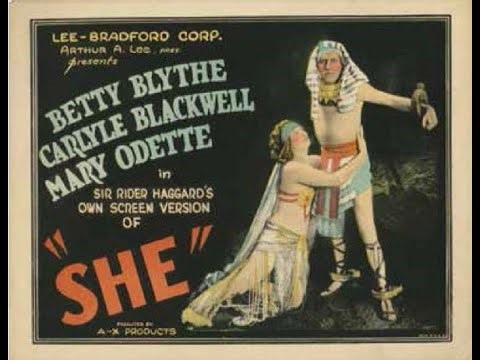 SHE [Betty Blythe] (1925) - silent.