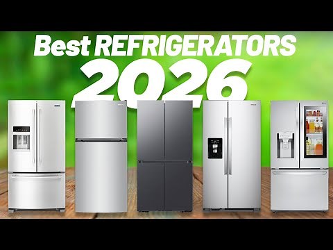 Best Refrigerators 2026 [Don't Buy Until You WATCH This!]