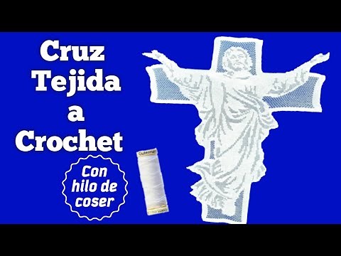 Cruz de Cristo tejida a Crochet|Con Hilo de coser• Técnica Filet• Tutorial Digital
