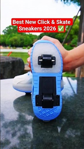 Best New Click & Skate Sneakers 2026 ✅