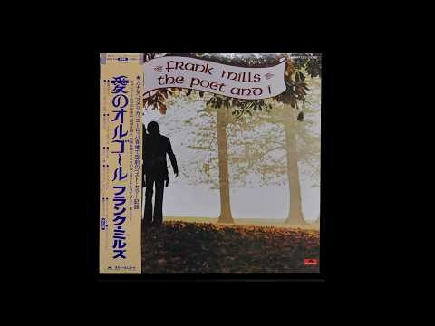 frank mills The Poet And I 詩人と私