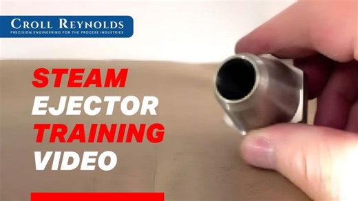 Croll Reynolds Steam Ejector Training Video | Croll Reynolds Co., Inc.