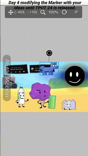Day 4 modifying the Marker with your ideas until TPOT 24 is released. #bfdi #marker #tpot