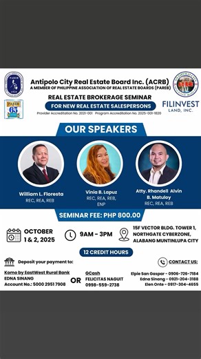 3.3K views · 11 reactions | REAL ESTATE BROKERAGE SEMINAR For New Real Estate Salesperson P800.00 - 12 Credit Hours October 1&2, 2025 /9AM-3PM Details #0917-5218347 #highlightseveryone #followersreels #happy #everyonefollowers | Teresa Pardiñas Ramos | Facebook