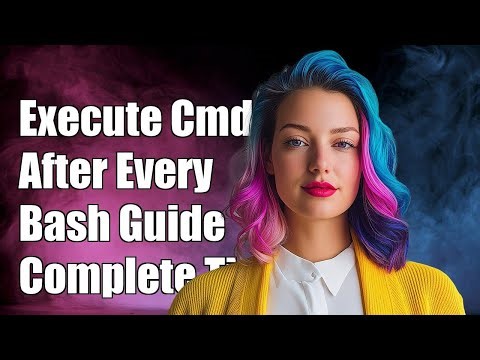 How to Execute a Command After Every Command in Bash: A Complete Guide