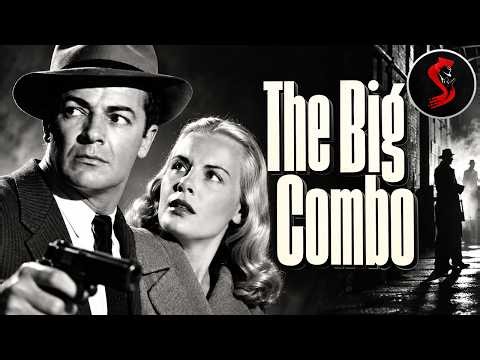 THE BIG COMBO | Full Film Noir Crime Movie | Cornel Wilde, Richard Conte