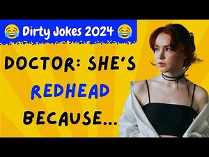 Why is she Redhead?🤣 | Dirty Jokes | Funny Jokes | Adult Jokes