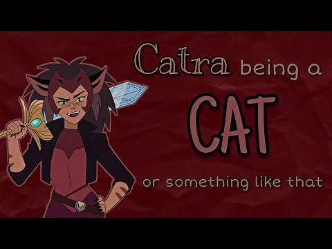 Catra being a cat or something like that for 2 minutes and 59 seconds